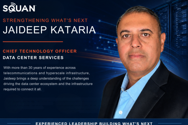 SQUAN Strengthens Data Center Services Leadership with Jaideep Kataria