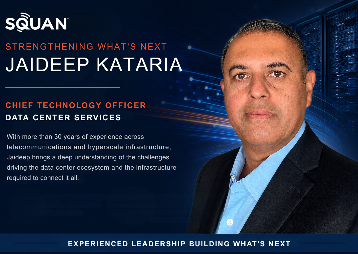 SQUAN Strengthens Data Center Services Leadership with Jaideep Kataria